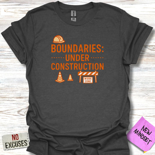 Boundaries Under Construction Work Zone T-shirt