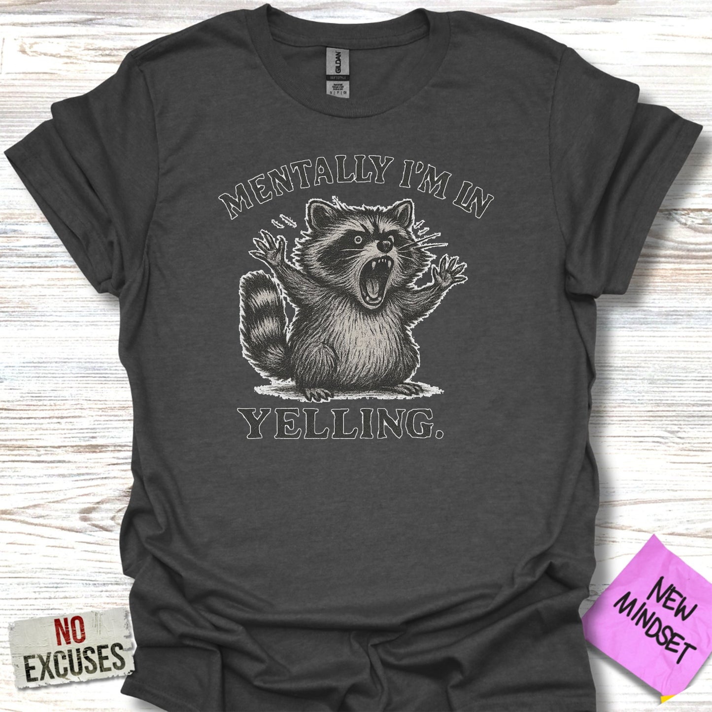 Mentally I'm In Yelling Raccoon Graphic T-Shirt product