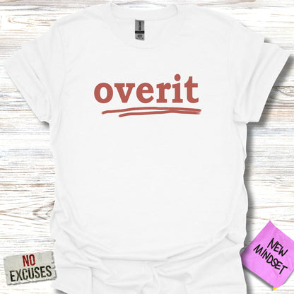 Overit No Excuses New Mindset Graphic Tee product type
