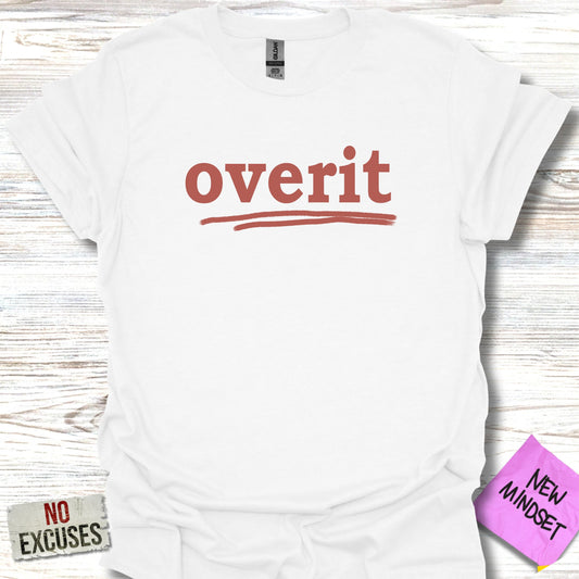 Overit No Excuses New Mindset Graphic Tee product type