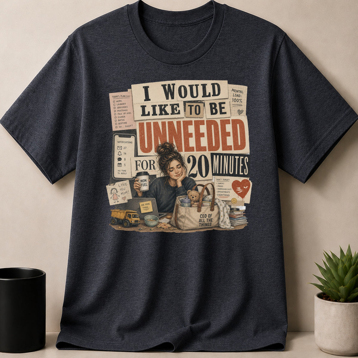 Dark Heather t-shirt — I would like to be unneeded for 20 minutes, woman with coffee and bags.