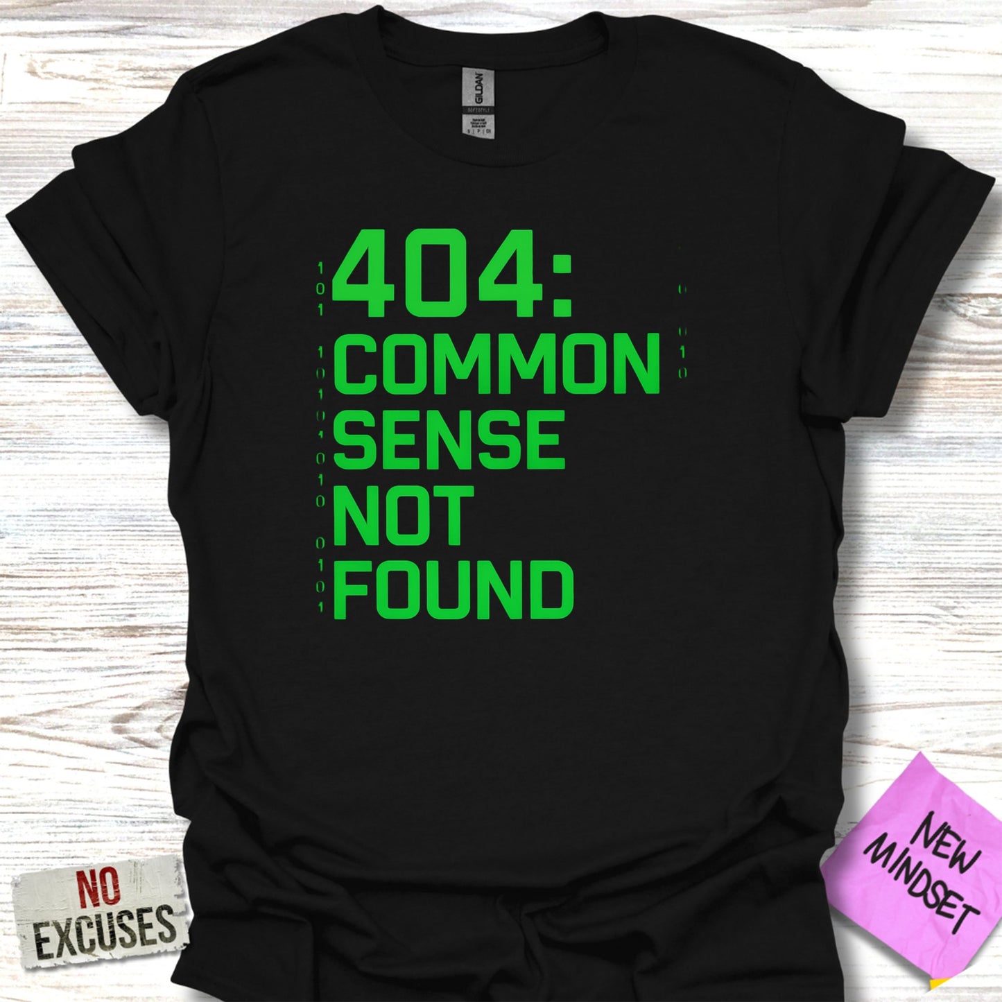 404 Common Sense Not Found Graphic T-Shirt product type