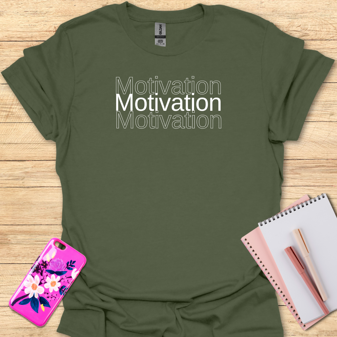 Motivation T-Shirt