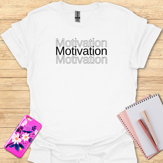 Motivation T-Shirt