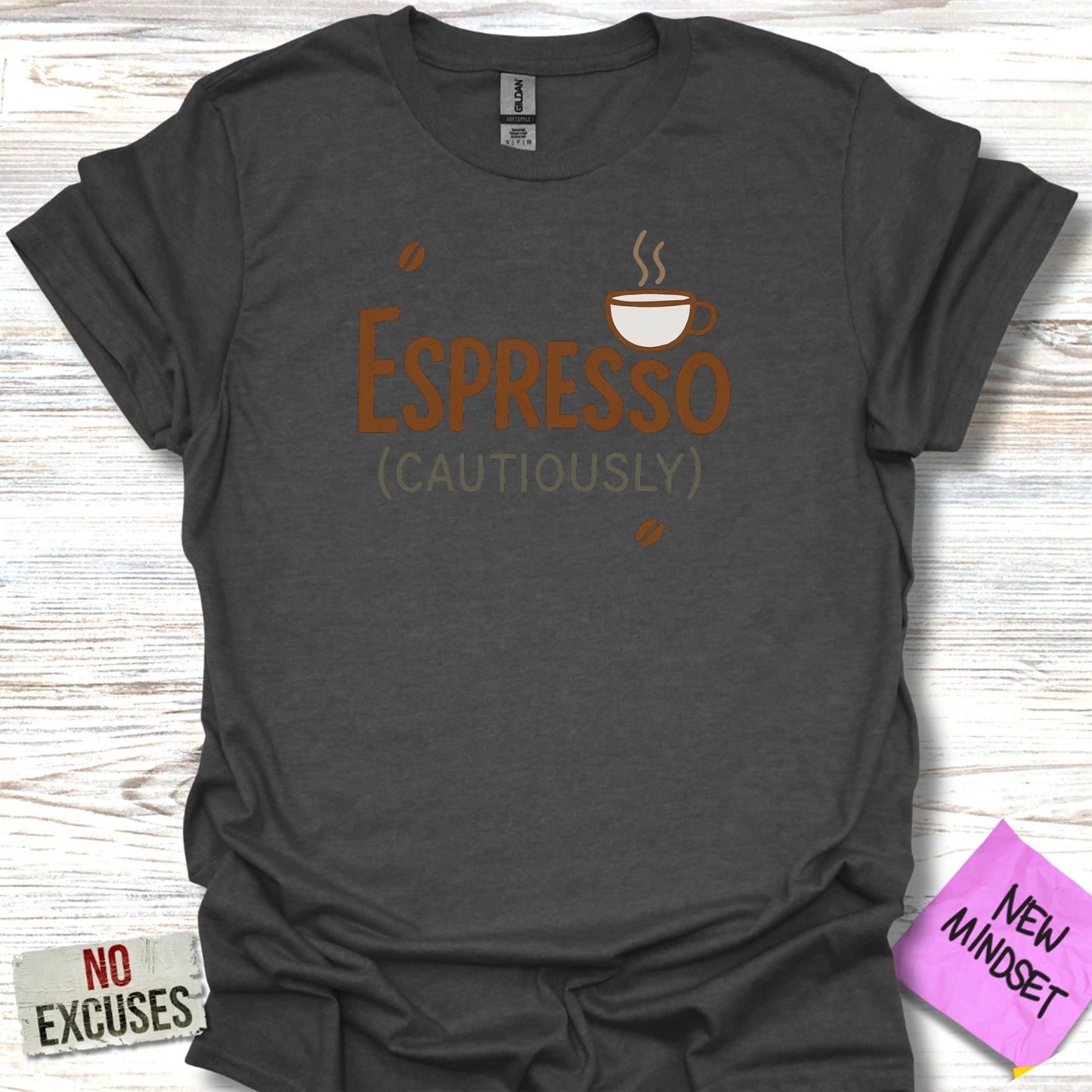 Espresso Cautiously Graphic Tee for Coffee Enthusiasts