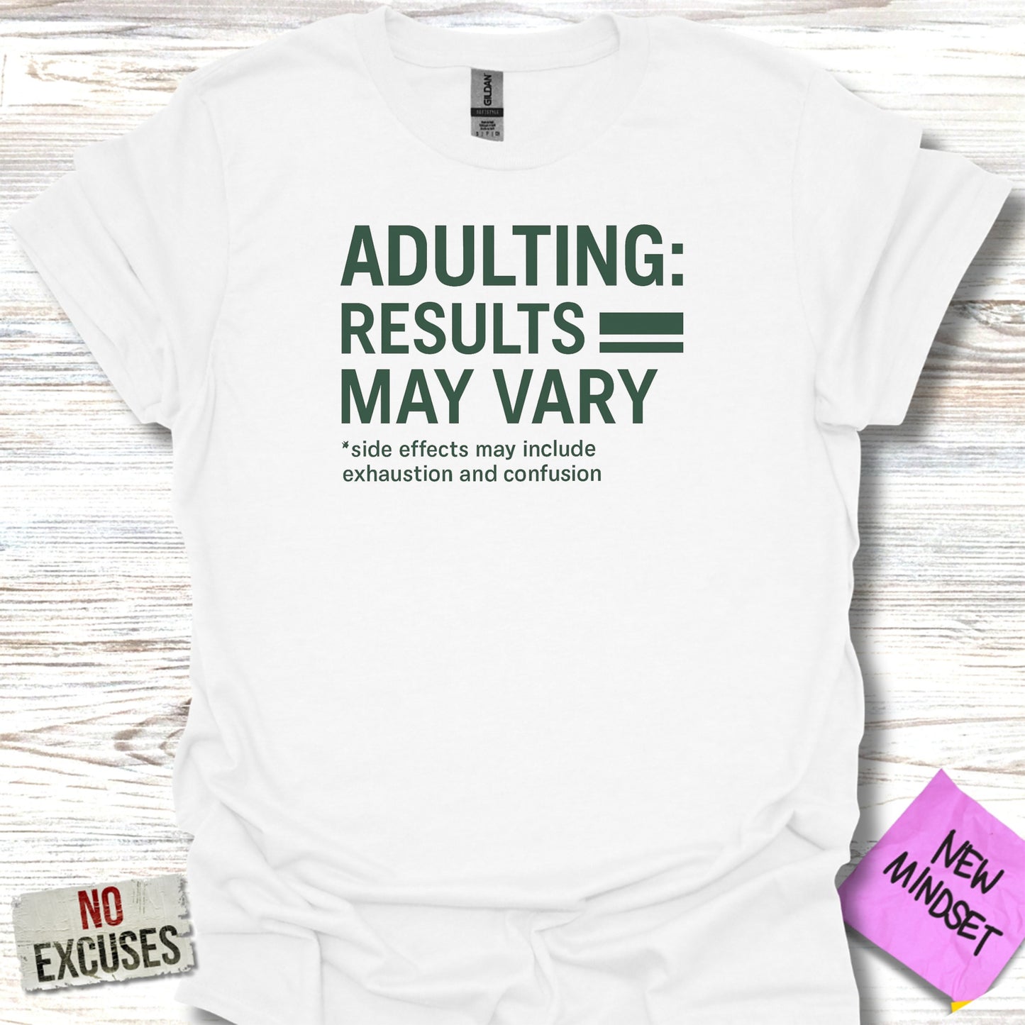 Adulting Results May Vary Side Effects Exhaustion Shirt