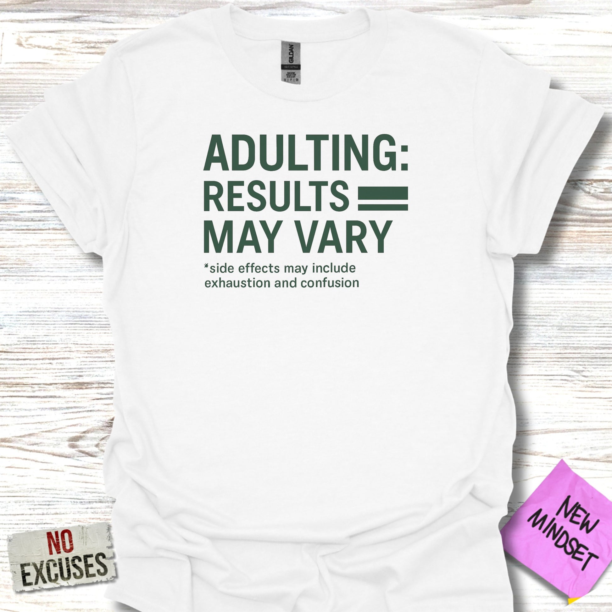 Adulting Results May Vary Side Effects Exhaustion Shirt