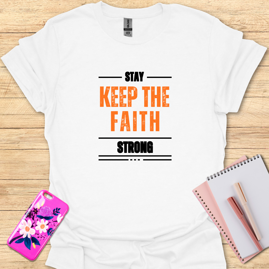 Keep Faith T-Shirt