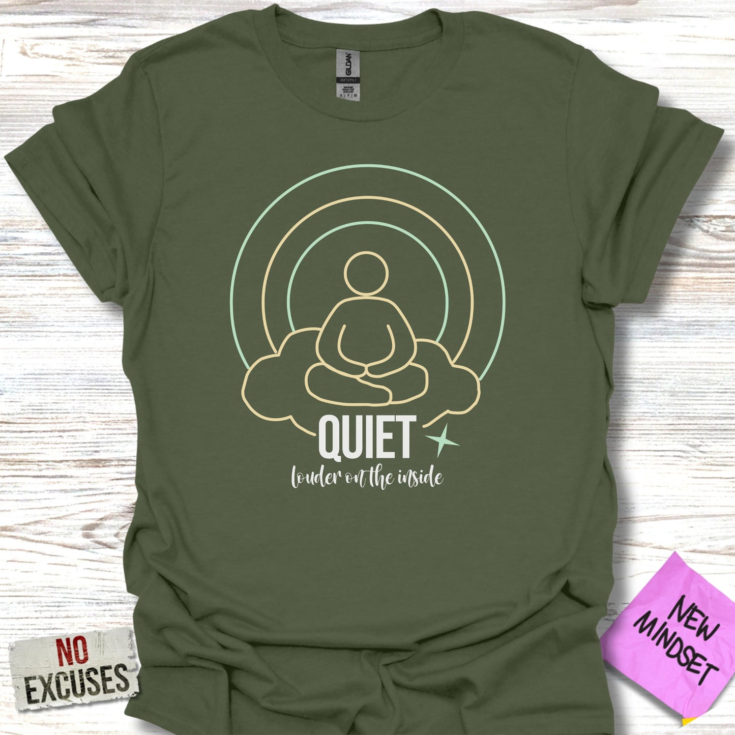 Quiet Louder on the Inside Mindset T-shirt product