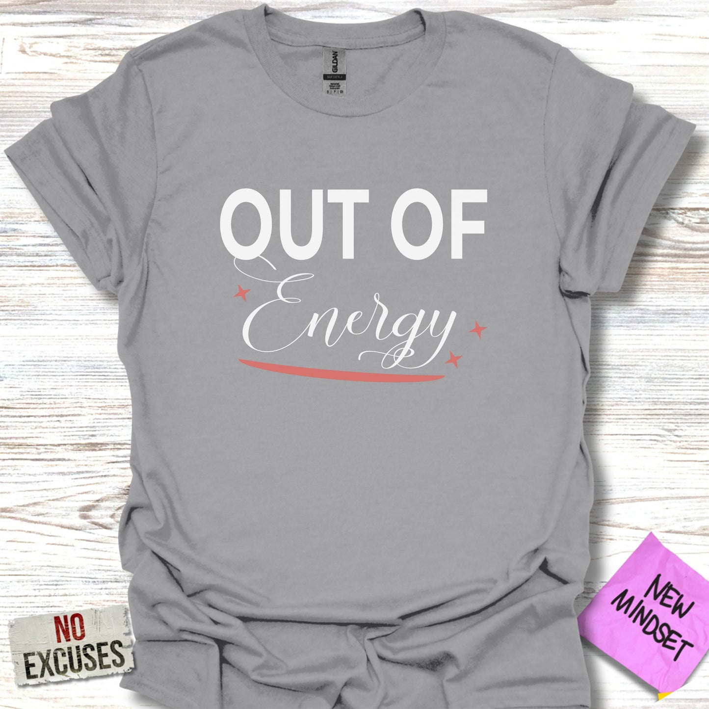 Out of Energy Graphic Tee Inspirational Shirt product type