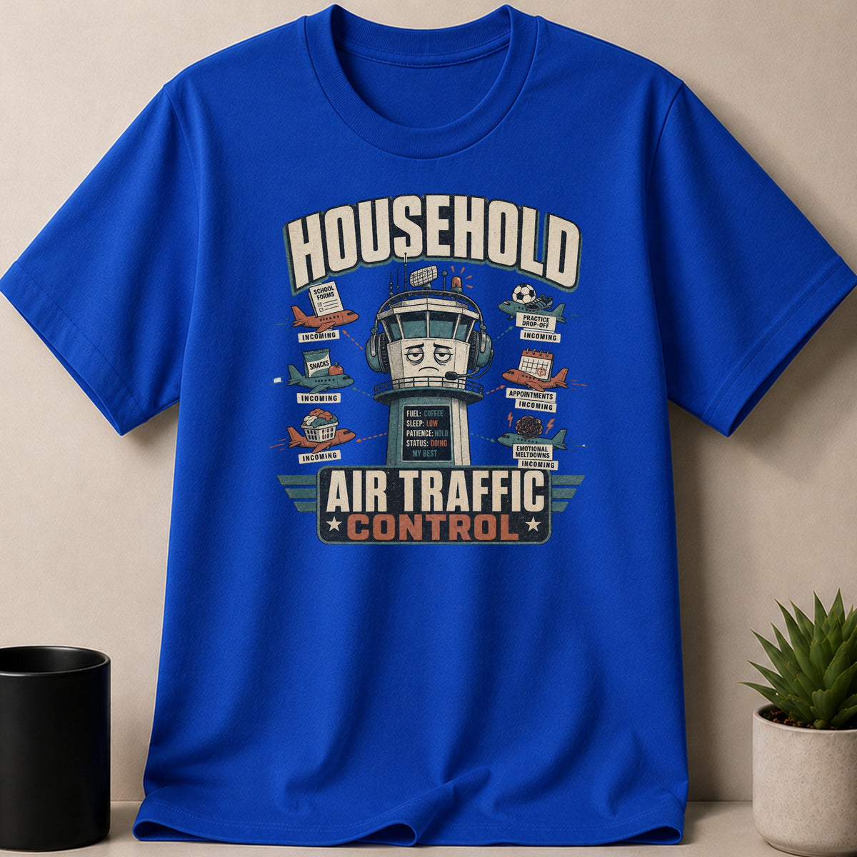 Royal t-shirt — T-shirt graphic with a stressed air traffic controller tower and various tasks.
