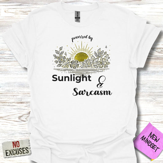 Powered by Sunlight and Sarcasm Shirt product
