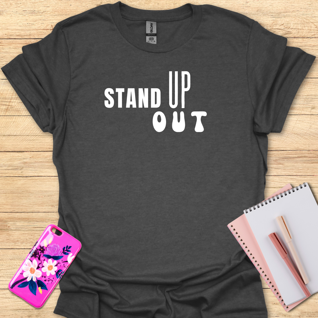 Stand Up T-Shirt