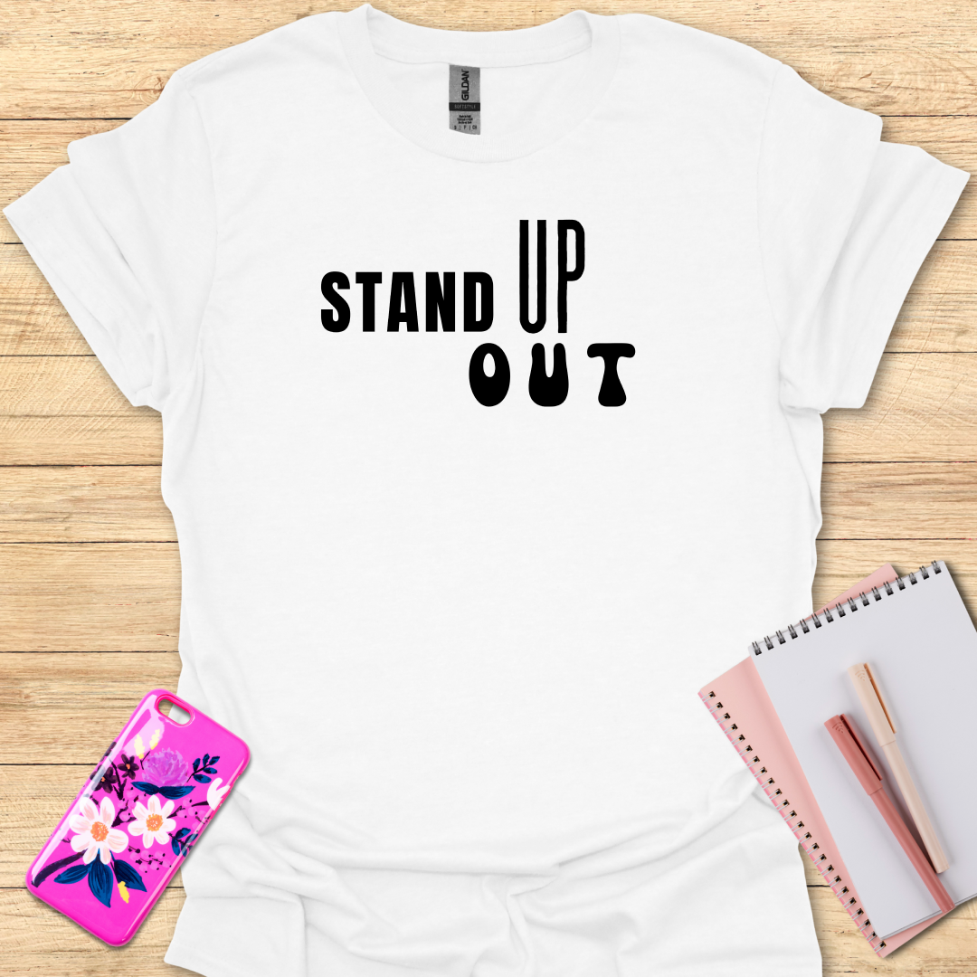 Stand Up T-Shirt