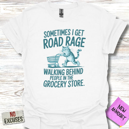 Sometimes I Get Road Rage Funny Cat T-shirt product type