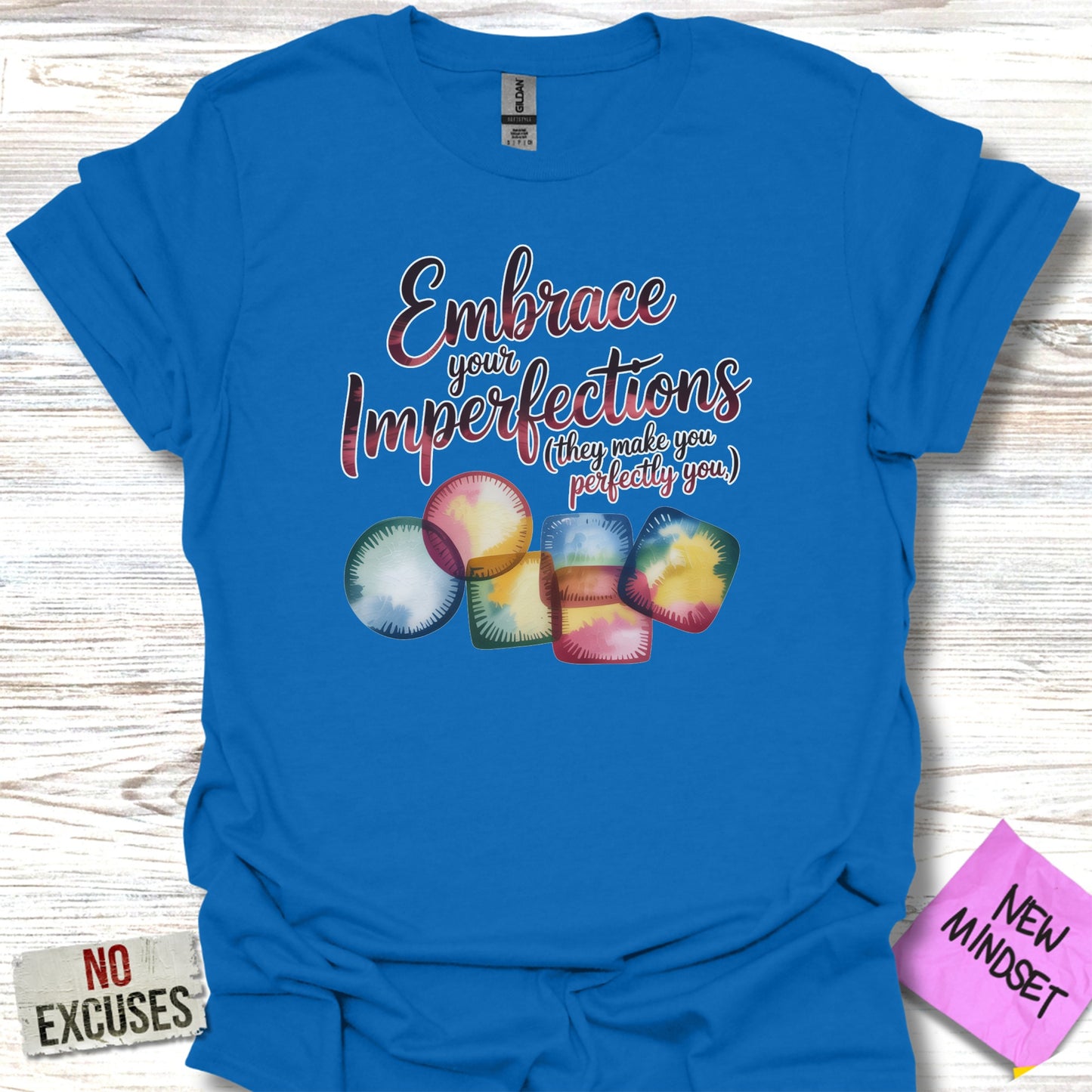 Embrace Your Imperfections Motivational Shirt product