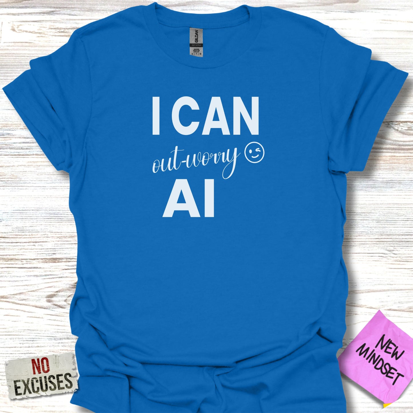I Can Out-Worry AI Inspirational T-Shirt product