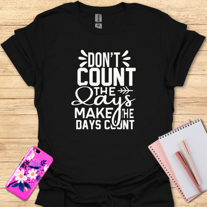 Days count T-Shirt