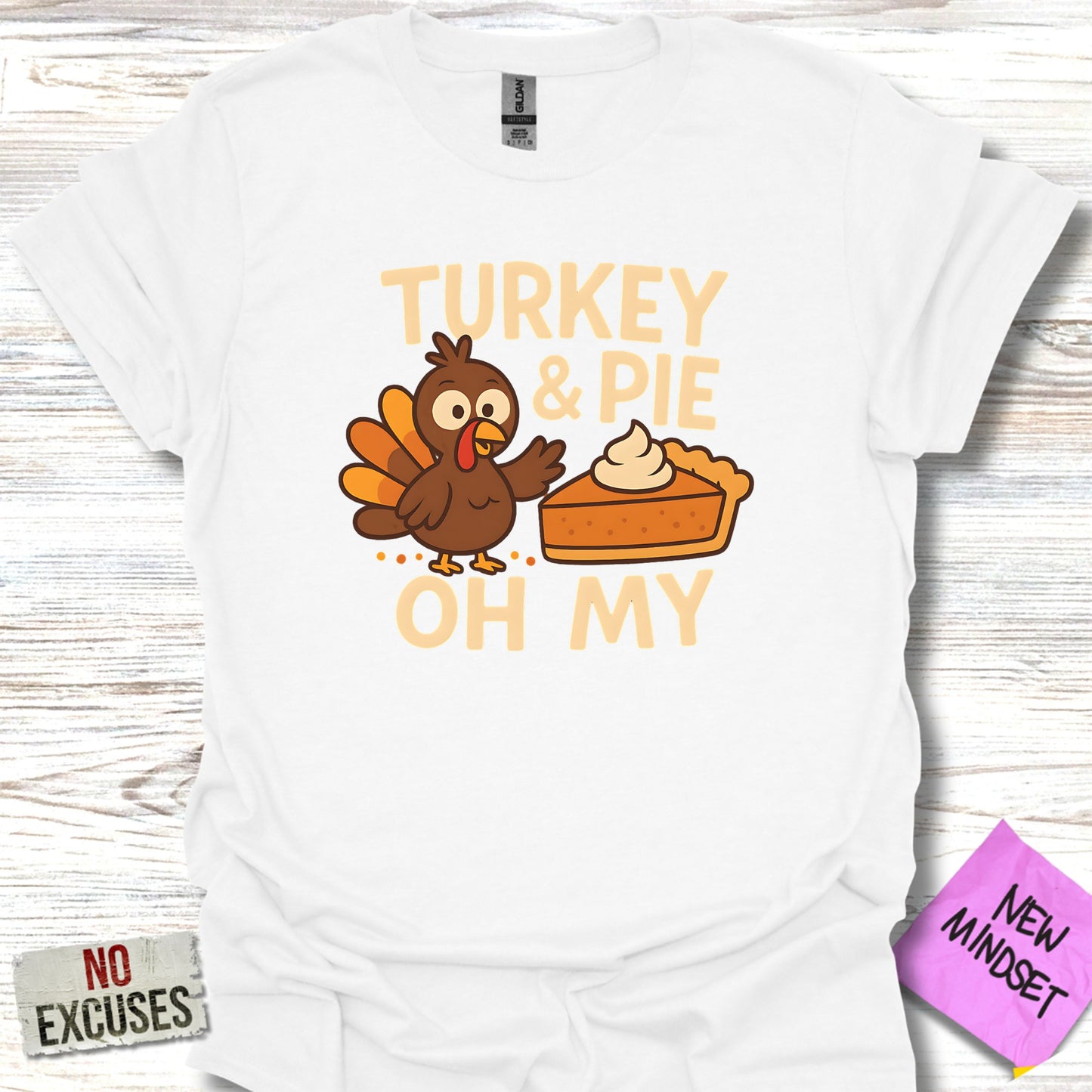 Turkey and Pie Oh My Thanksgiving Themed T shirt product