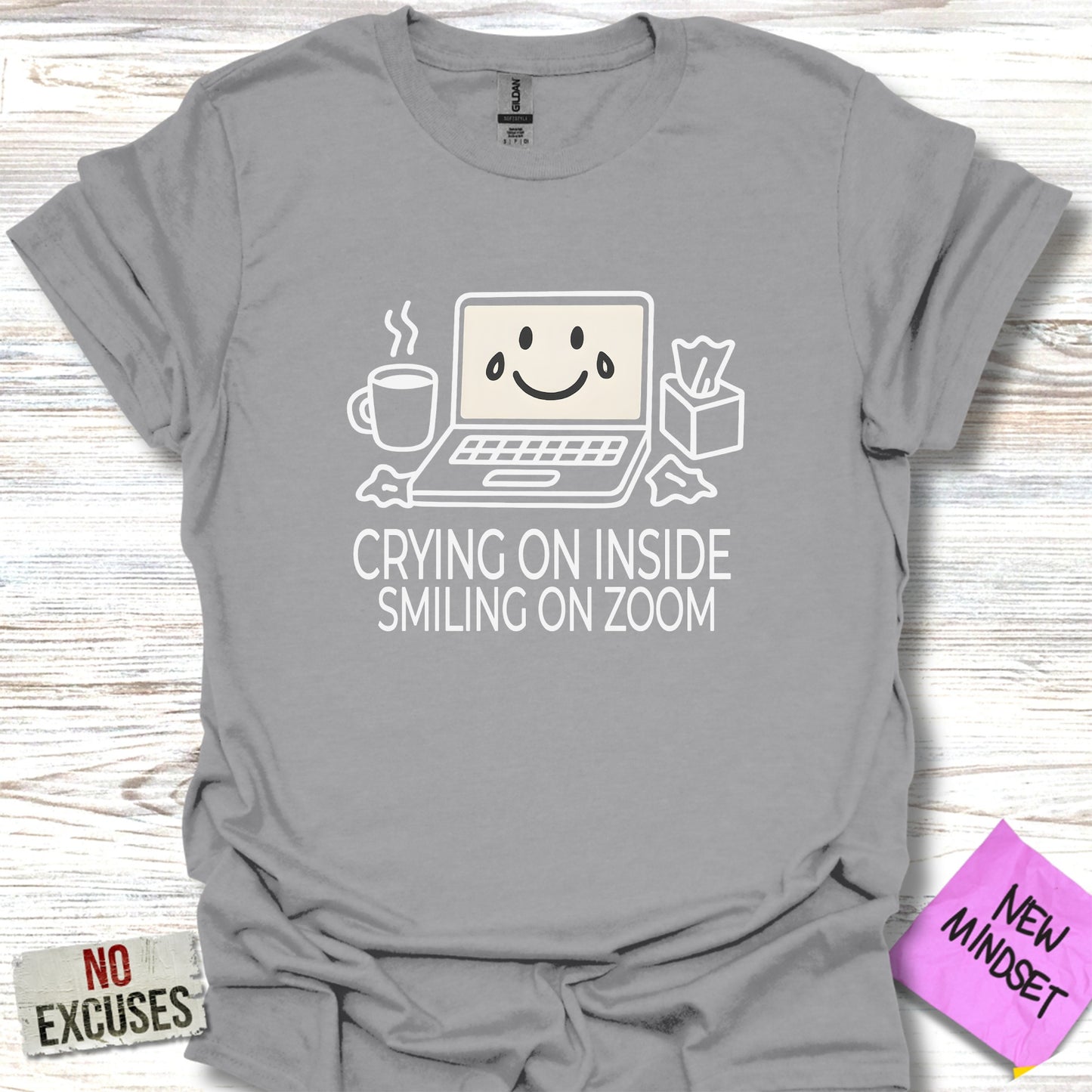 Crying on Inside Smiling on Zoom Graphic T-Shirt product