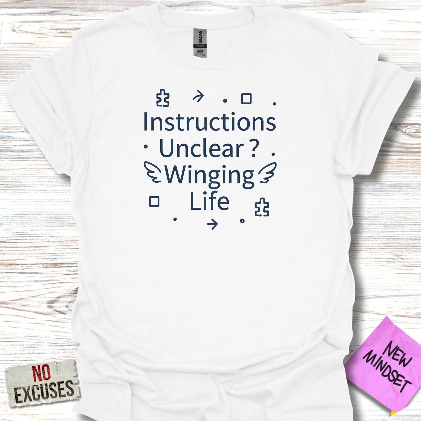 Instructions Unclear Winging Life Inspirational Tee