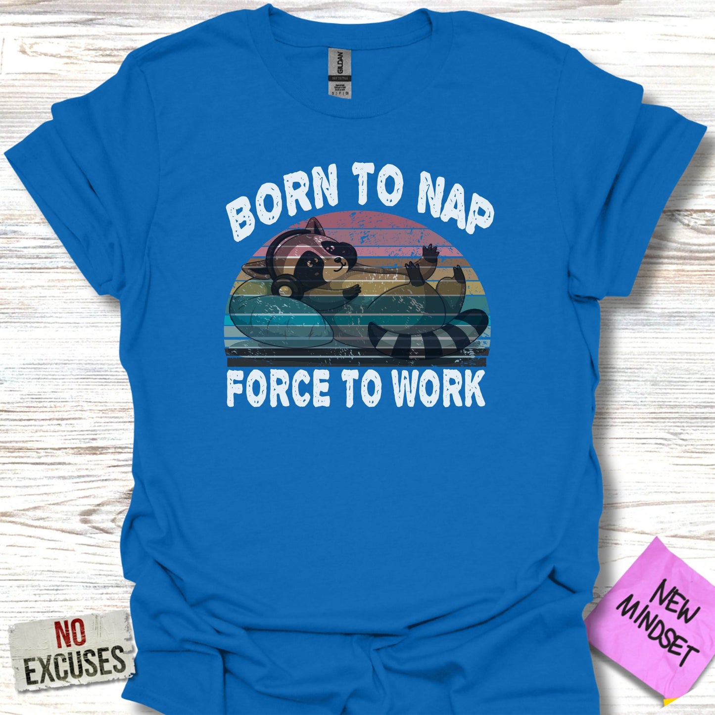 Born to Nap Force to Work Graphic T-Shirt product
