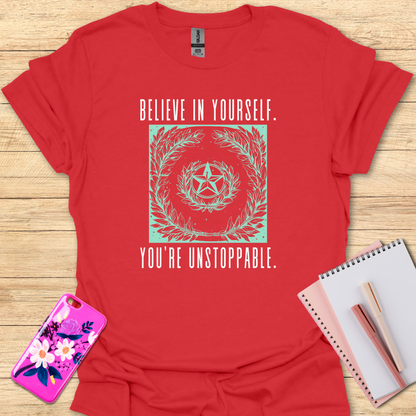 Believe in Yourself T-Shirt