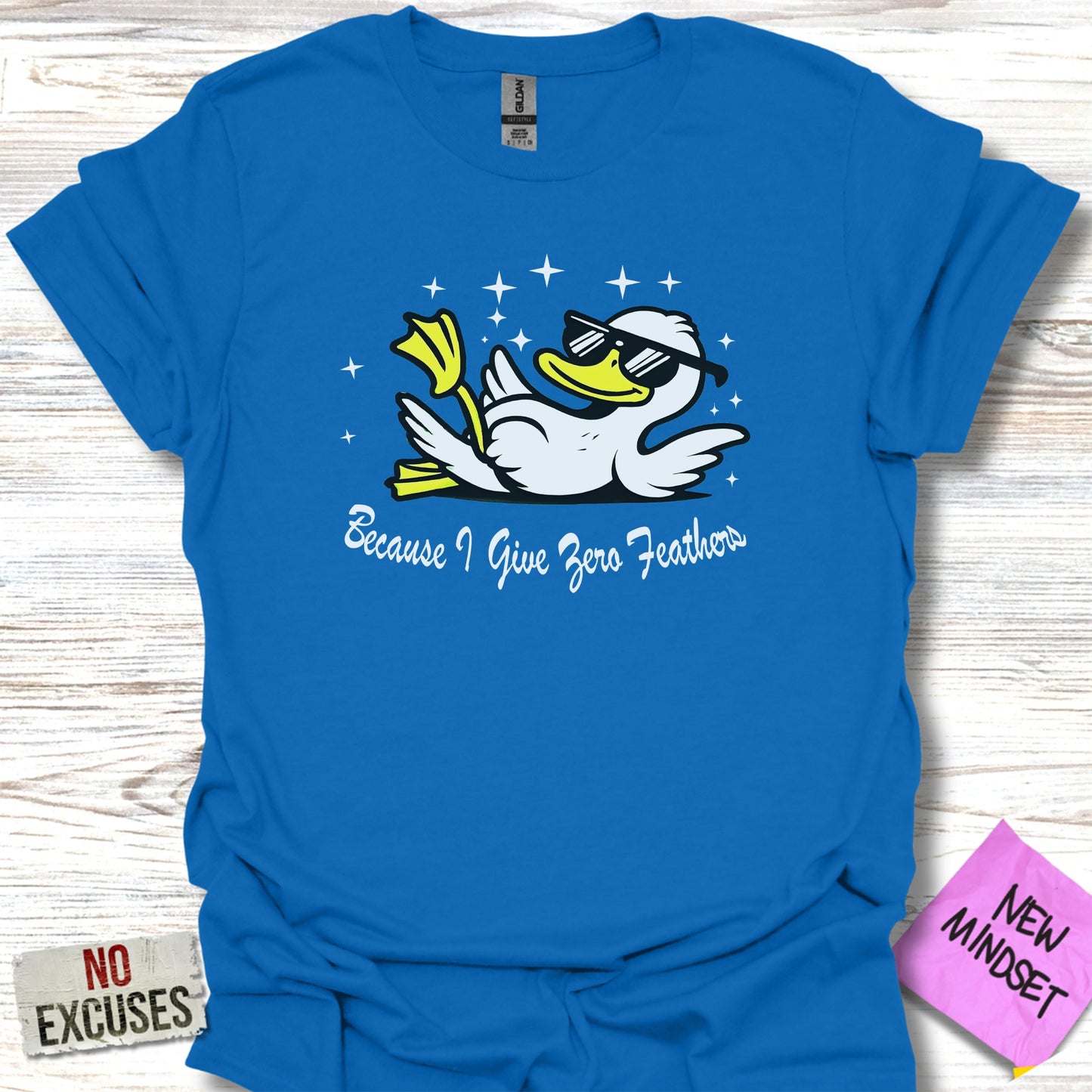 Because I Give Zero Feathery Duck Graphic T-shirt product