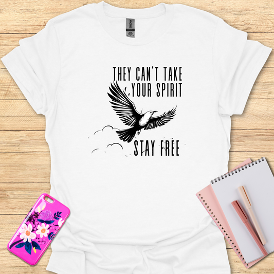 Stay Free T-Shirt