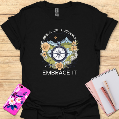 Embrace It T-Shirt