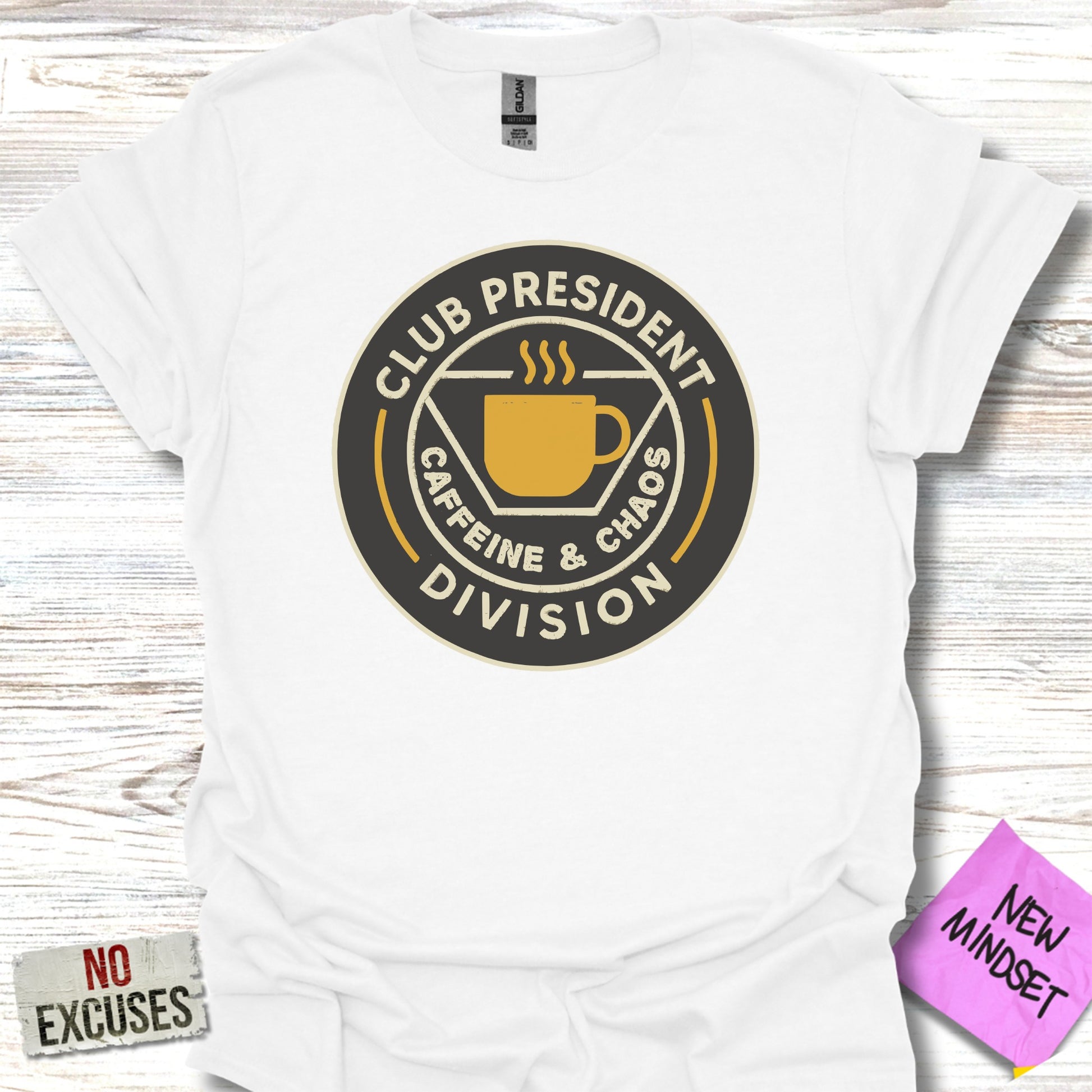 Club President Caffeine Chaos Division T-shirt product