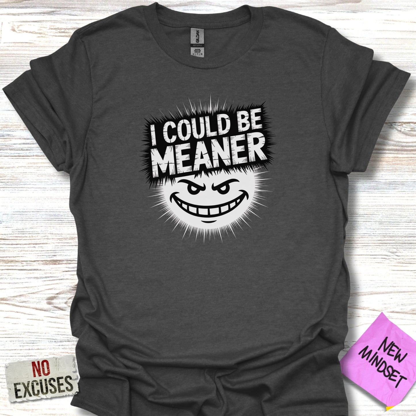 I Could Be Meaner Funny Men's Graphic Tee product