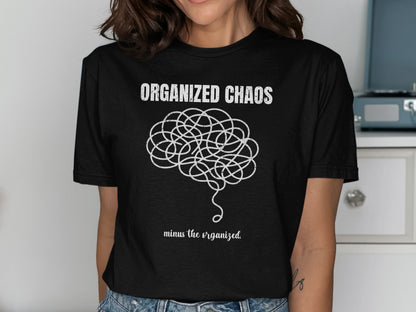 T-shirt with "ORGANIZED CHAOS" and tangled string brain graphic.