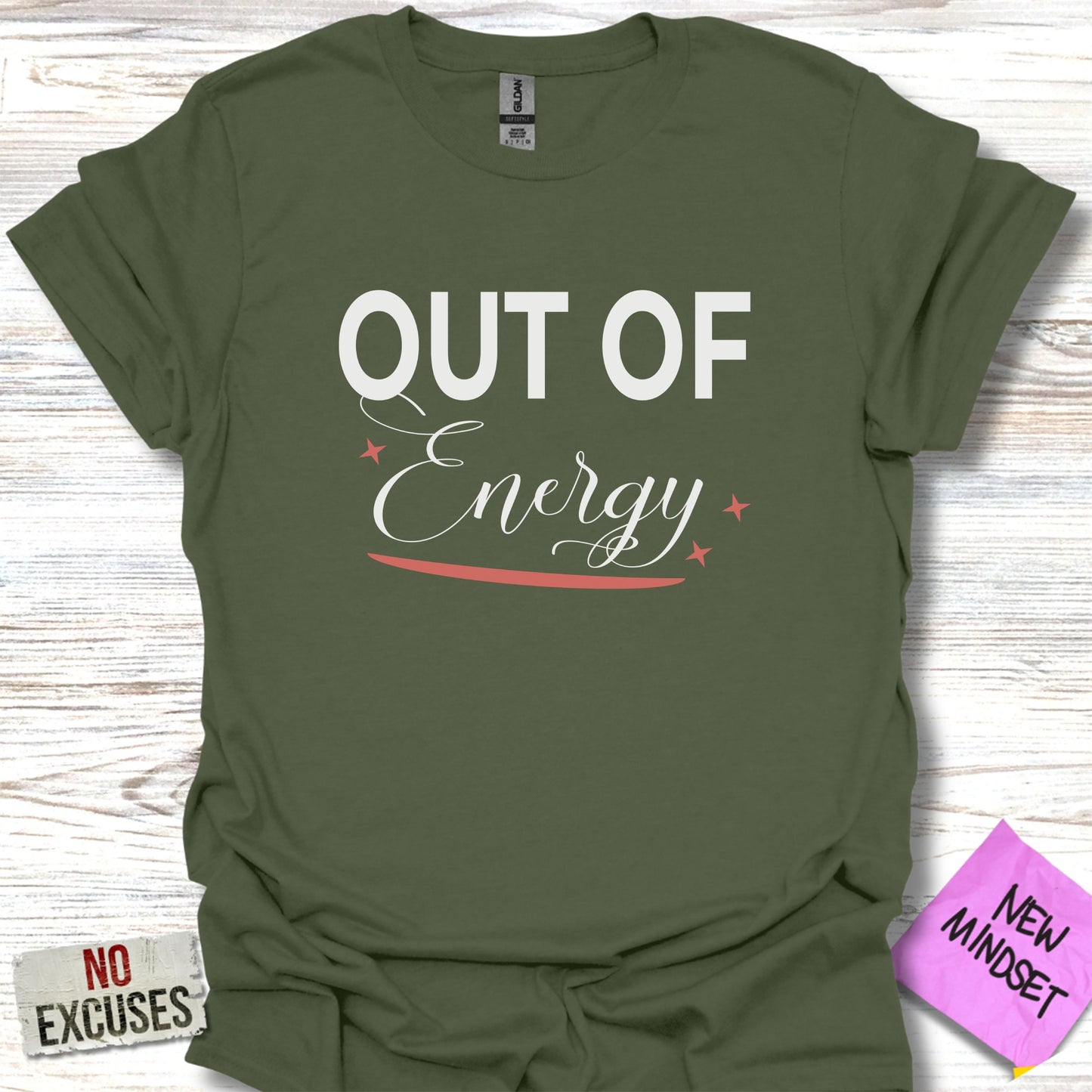 Out of Energy Motivational Graphic T-shirt product