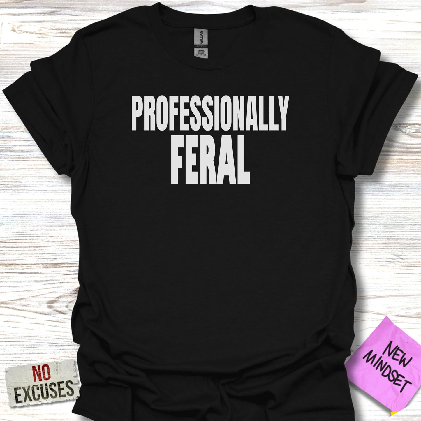 Professionally Feral Statement Tee for Confident Style