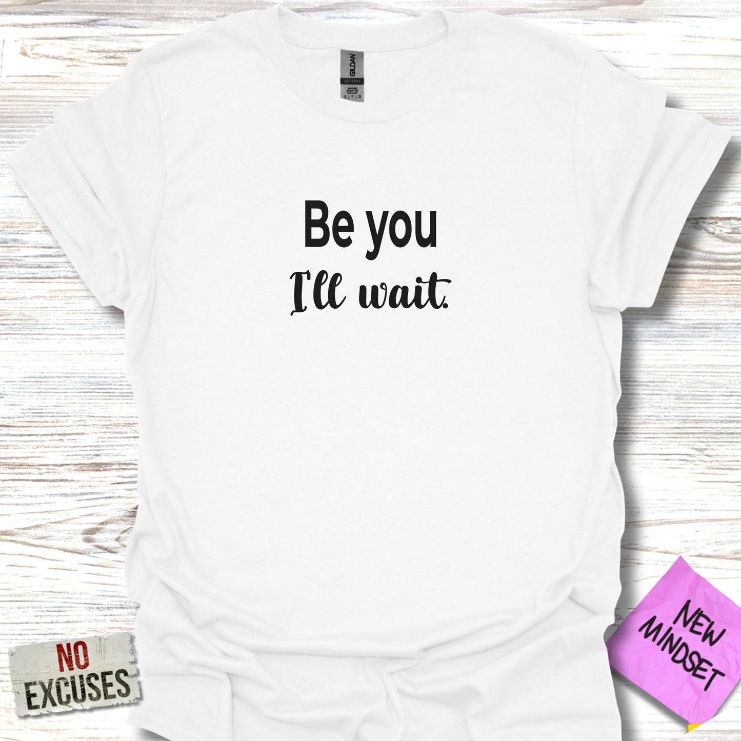 Be You I'll Wait Quote Casual Style Top product