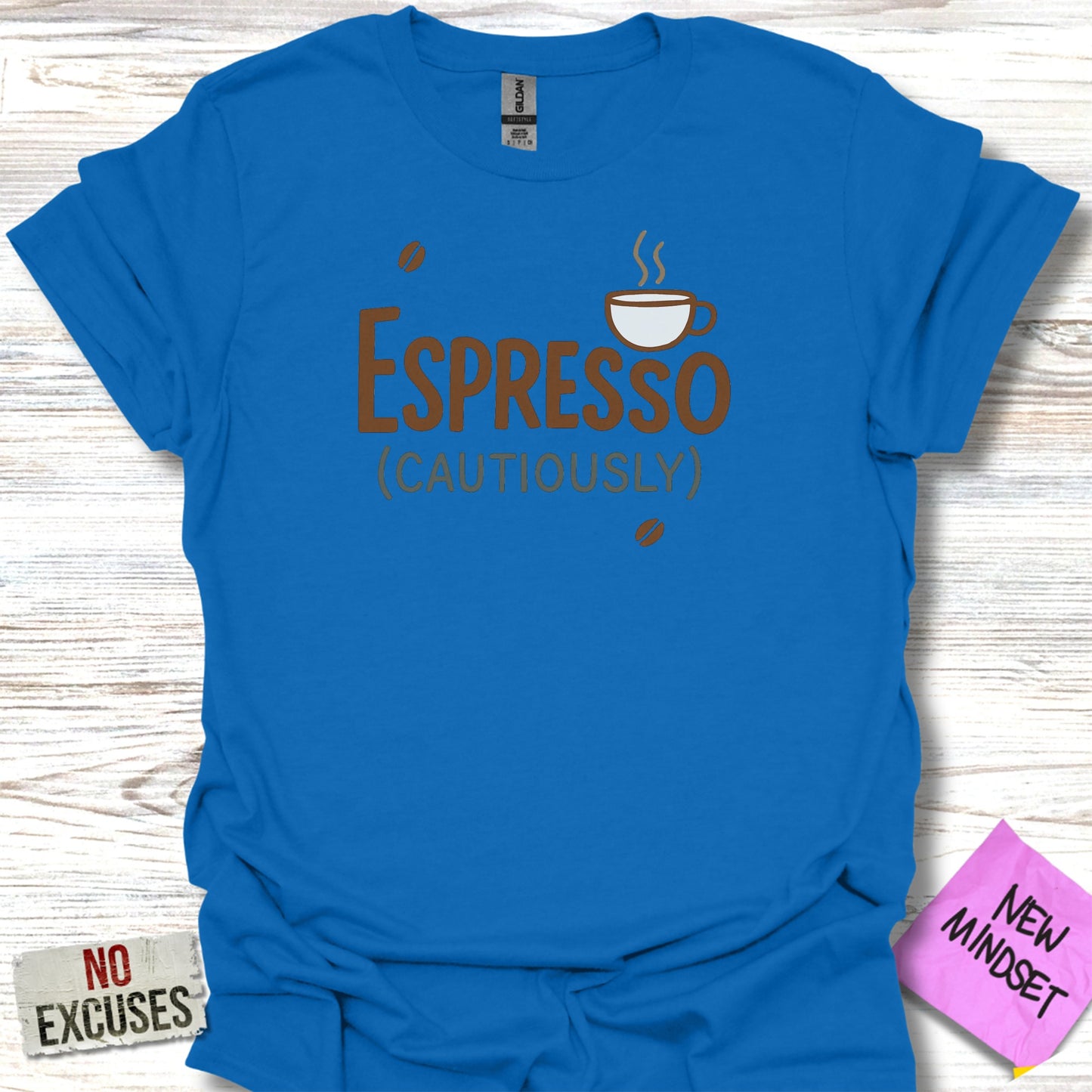 Espresso Cautiously New Mindset Graphic T-shirt
