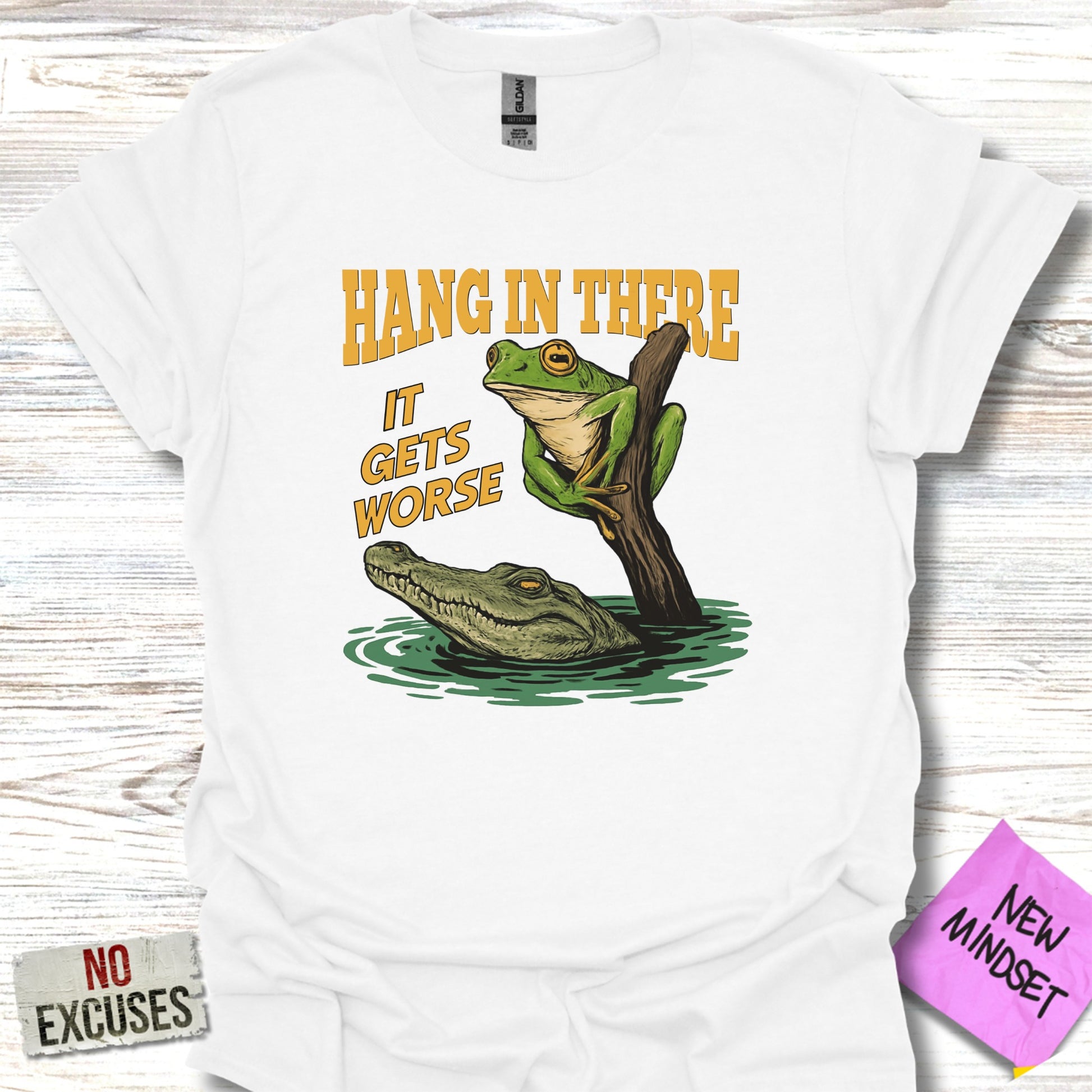 Hang In There It Gets Worse Graphic Shirt product type