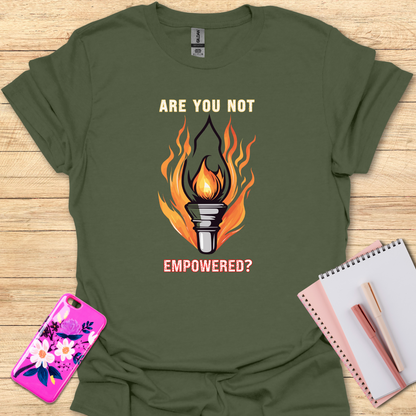 Empowered T-Shirt