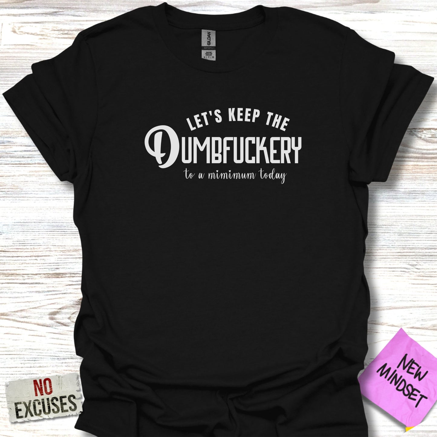 DumbFu@#er T-Shirt