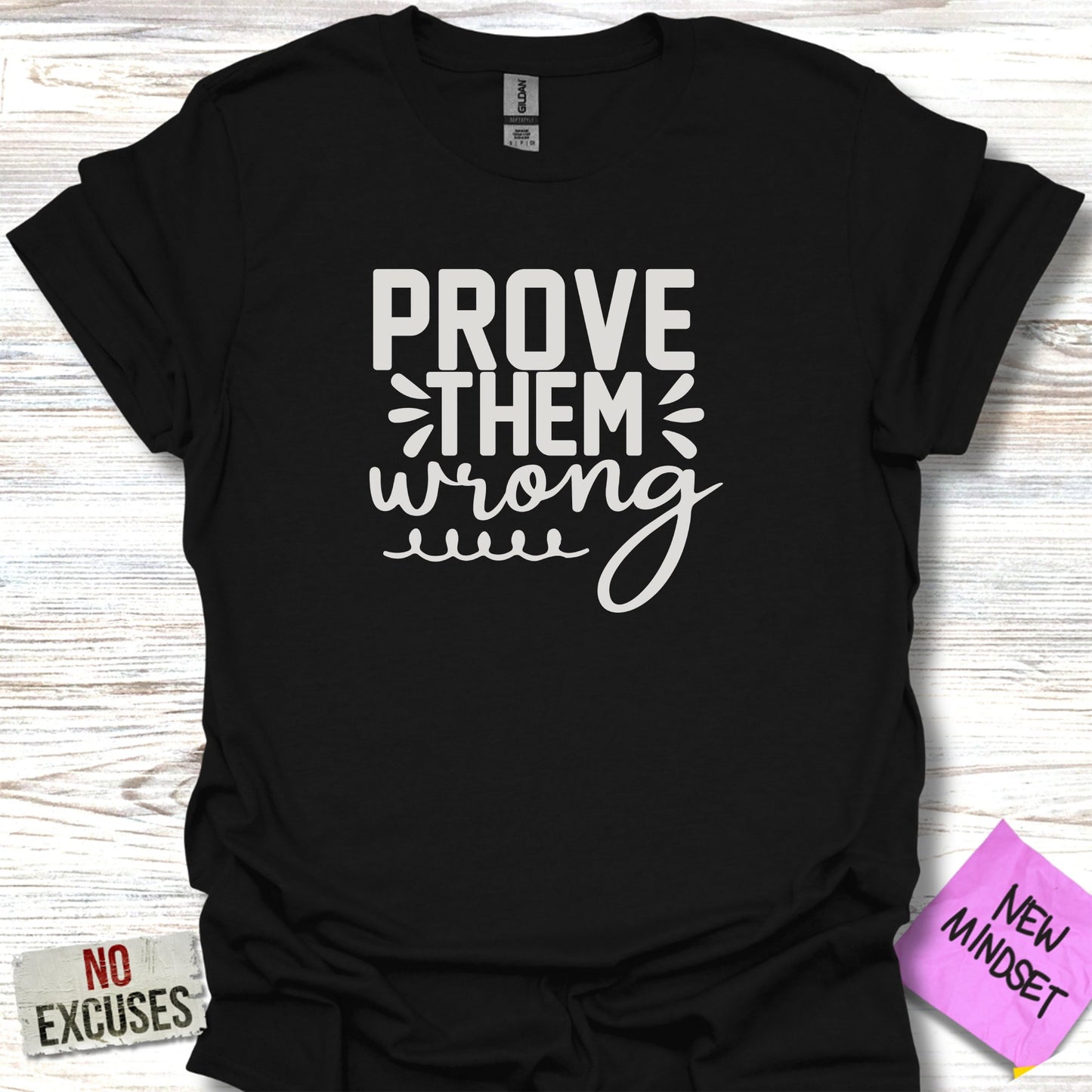 Prove Them T-Shirt