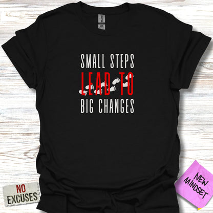 Small Steps T-Shirt