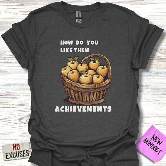 Achievements T-Shirt