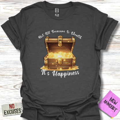 Its Happiness T-Shirt