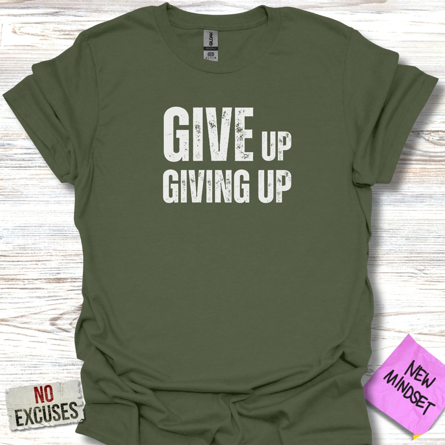 Giving Up T-Shirt