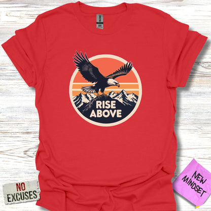 Rise Above T-Shirt