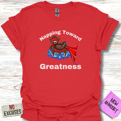 Napping Greatness T-Shirt