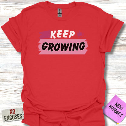 Keep Growing T-Shirt