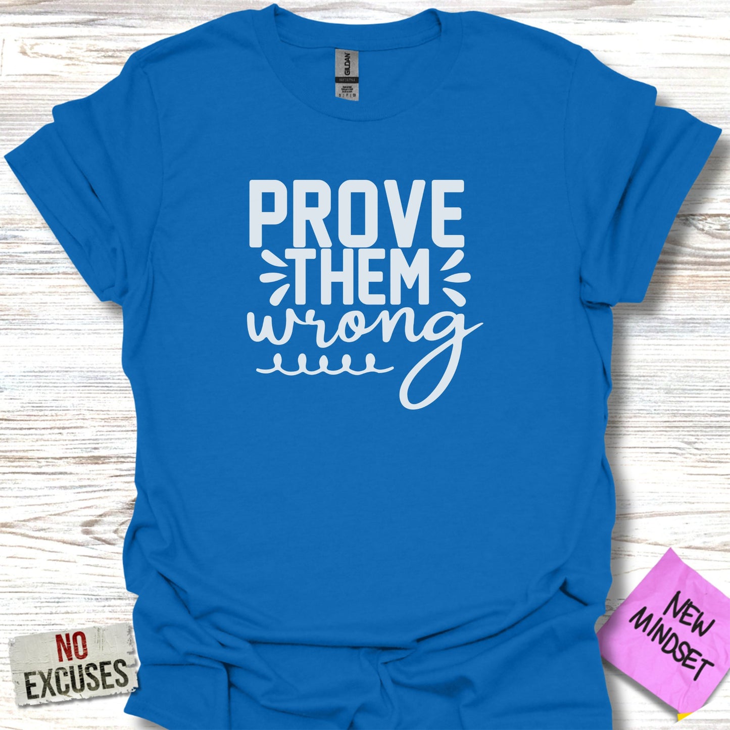 Prove Them T-Shirt