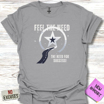 Feel the Need T-Shirt